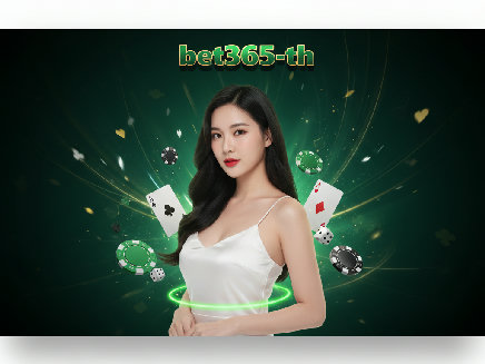 ทางเข้า bet365-th